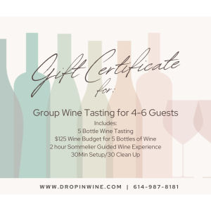 Gift Certificate Group Tasting 4-6 Guests